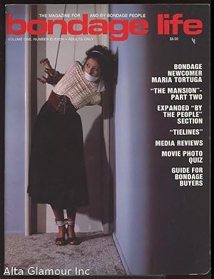 BONDAGE LIFE; The Magazine For and By Bondage People Vol. 01, No. 11, April 1982