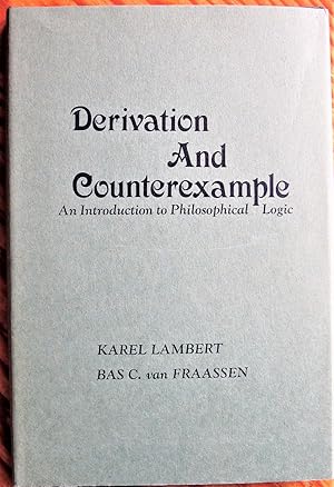 Bild des Verkufers fr Derivation and Counterexample: An Introduction to Philosophical Logic zum Verkauf von Ken Jackson
