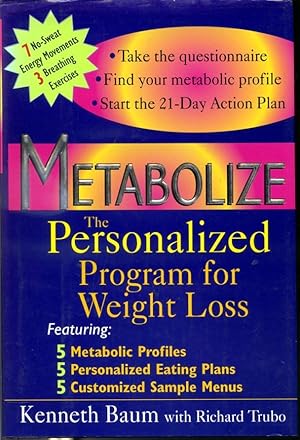 Immagine del venditore per Metabolize : The Personalized Program for Weight Loss venduto da Librairie Le Nord