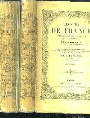 Bild des Verkufers fr HISTOIRE DE FRANCE DEPUIS LES TEMPS LES PLUS RECULES JUSQU A REVOLUTION DE 1789 // 2 VOLUMES : TOME I ET TOME II zum Verkauf von Le-Livre