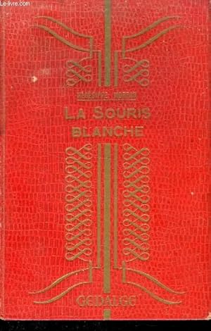 Bild des Verkufers fr LA SOURIS BLANCHE zum Verkauf von Le-Livre