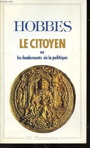 Immagine del venditore per LE CITOYEN OU LES FONDEMENTS DE LA POLITIQUE venduto da Le-Livre