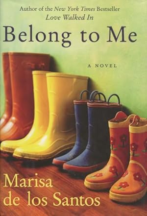 Seller image for Belong to Me for sale by Kenneth A. Himber