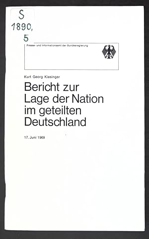 Bild des Verkufers fr Bericht zur Lage der Nation im geteilten Deutschland; Sonderdruck aus dem Bulletin des Presse- und Informationsamtes der Bundesregierung Nr. 78 u. 80; zum Verkauf von books4less (Versandantiquariat Petra Gros GmbH & Co. KG)