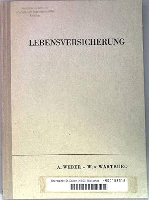 Imagen del vendedor de Lebensversicherung. Leitfden fr das Versicherungswesen. Band 3. a la venta por books4less (Versandantiquariat Petra Gros GmbH & Co. KG)