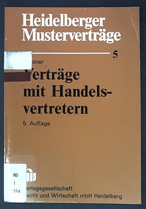 Seller image for Vertrge mit Handelsvertretern. Heidelberger Mustervertrge ; H. 5 for sale by books4less (Versandantiquariat Petra Gros GmbH & Co. KG)