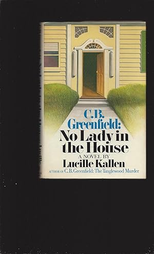 C.B. Greenfield: No Lady in the House (Signed)