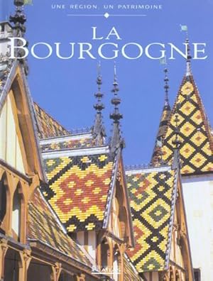 Bild des Verkufers fr La Bourgogne zum Verkauf von Chapitre.com : livres et presse ancienne