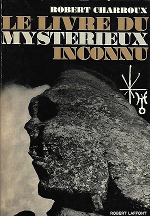 Seller image for Le livre du mystrieux inconnu for sale by LES TEMPS MODERNES