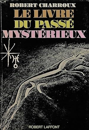 Immagine del venditore per Le livre du pass mystrieux venduto da LES TEMPS MODERNES
