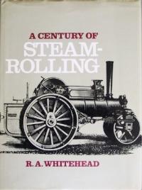 A CENTURY OF STEAM-ROLLING