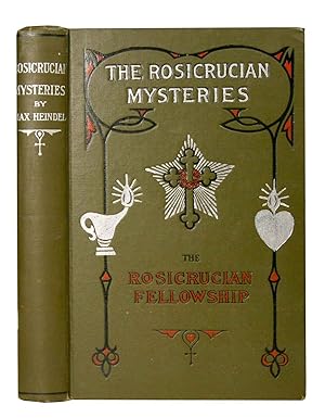 Seller image for The Rosicrucian Mysteries. An Elementary Exposition of Their Secret Teachings. for sale by Harteveld Rare Books Ltd.