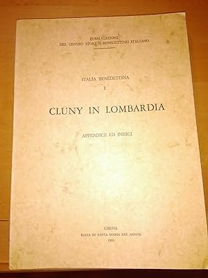 Bild des Verkufers fr Cluny in Lombardia. Appendice ed indice. zum Verkauf von Antiquariat Thomas Nonnenmacher