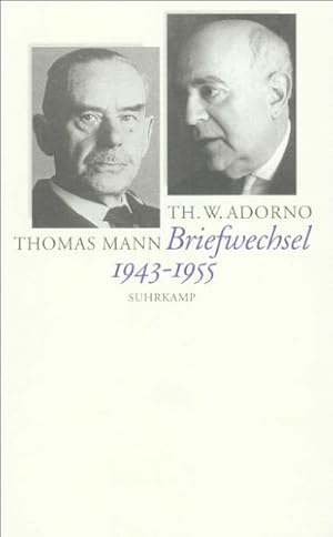 Imagen del vendedor de Briefe und Briefwechsel; Teil: Bd. 3., Briefwechsel 1943 - 1955. Theodor W. Adorno ; Thomas Mann. Hrsg. von Christoph Gdde und Thomas Sprecher a la venta por Licus Media