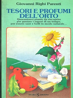 Seller image for Tesori e profumi dell'orto for sale by Librodifaccia