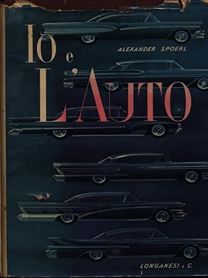 Bild des Verkufers fr Io e l'auto zum Verkauf von Librodifaccia