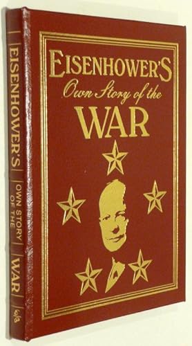 Seller image for EISENHOWER'S OWN STORY OF THE WAR for sale by RON RAMSWICK BOOKS, IOBA