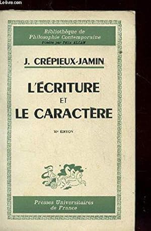 Bild des Verkufers fr L'ecriture Et Le Caractere. 16Eme Edition zum Verkauf von JLG_livres anciens et modernes