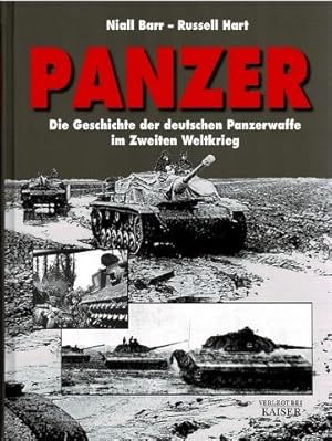 Seller image for Panzer: Die Geschichte der deutschen Panzerwaffe im Zweiten Weltkrieg for sale by City Bookshop ABA, ILAB, PBFA