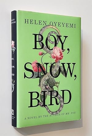 Bild des Verkufers fr Boy, Snow, Bird A Novel zum Verkauf von Time Traveler Books