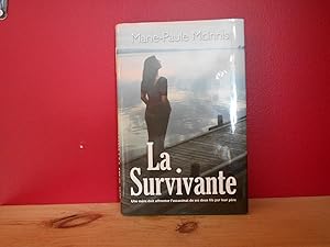 Image du vendeur pour La survivante; Une mere doit affronter l'assinat de ses fils tue par leur pere mis en vente par La Bouquinerie  Dd