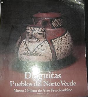 Imagen del vendedor de Diaguitas. Pueblos del Norte Verde a la venta por Librera Monte Sarmiento