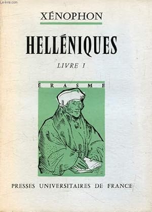 Bild des Verkufers fr XENOPHON, HELLENIQUES, Livre I (rasme) zum Verkauf von Le-Livre