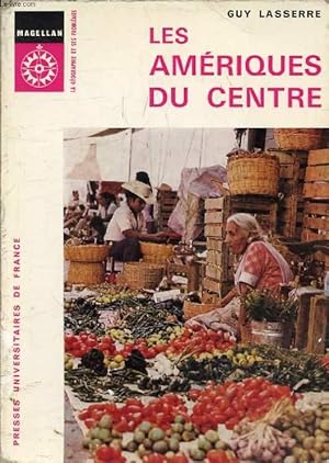 Imagen del vendedor de LES AMERIQUES DU CENTRE, Mexique, Amrique Centrale, Antilles, Guyanes (Magellan) a la venta por Le-Livre