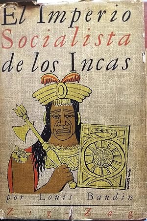 El imperio socialista de los incas ) L' Empire socialiste des Inka ). Traducción del Dr. José Ant...