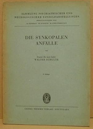 Imagen del vendedor de Die synkopalen Anflle. (Sammlung psychiatrischer und neurologischer Einzeldarstellungen) a la venta por Nicoline Thieme