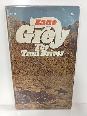 Seller image for The Trail Driver for sale by Fleur Fine Books