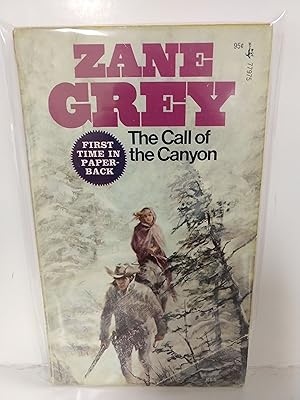 Seller image for The Call Of The Canyon for sale by Fleur Fine Books