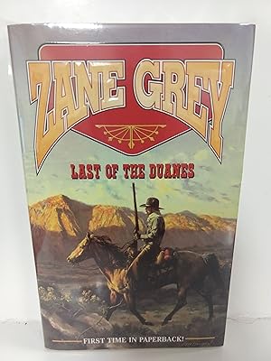 Immagine del venditore per The Last Of The Duanes (Zane Grey Western) venduto da Fleur Fine Books
