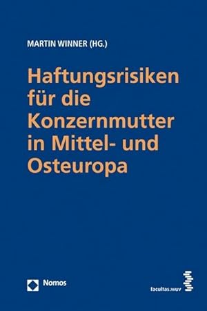Seller image for Haftungsrisiken fr die Konzernmutter in Mittel- und Osteuropa for sale by buchversandmimpf2000