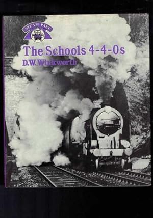 Seller image for The Schools 4-4-0s for sale by Berry Books
