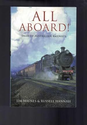 Seller image for All Aboard - Tales of Australian Railways for sale by Berry Books