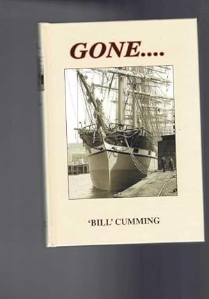 Gone - A Chronicle of the Seafarers & Fabulous Clipper Ships of R & J Craig of Glasgow : Craig's ...