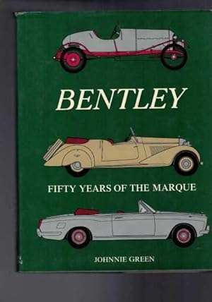 Bentley - Fifty Years of the Marque