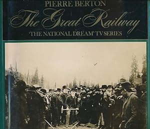 Seller image for The Great Railway. Illustrated. [Canadian Pacific Railway] for sale by Barter Books Ltd