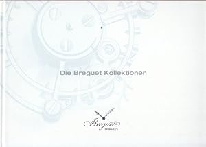 Die Breguet Kollektionen 2008 - 2009 Mit einer Einführung von Nicolas G. Hayek.