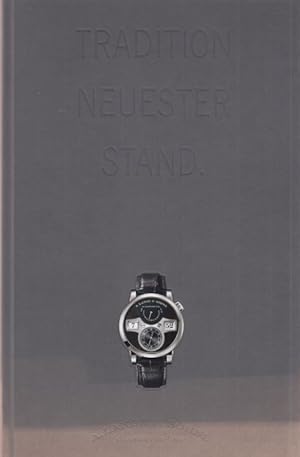 Tradition Neuester Stand. Mit einem Vorwort von Walter Lange