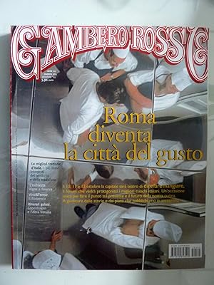 Seller image for GAMBERO ROSSO Anno 14 Numero 165 Ottobre 2005 ROMA DIVENTA LA CITTA' DEL GUSTO for sale by Historia, Regnum et Nobilia