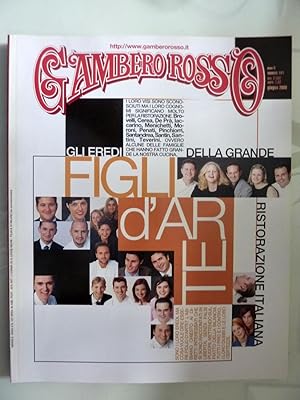 Seller image for GAMBERO ROSSO Anno 9 Numero 101 Giugno 2000 FIGLI D'ARTE GLI EREDI DELLA GRANDE RISTORAZIONE ITALIANA for sale by Historia, Regnum et Nobilia
