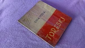 UNA VIDA TORESKI, FIRMAT I DEDICAT 1937