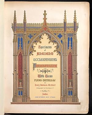 Specimens of Ecclesiastical Architecture of Great Britain, from The Conquest to the Reformation.