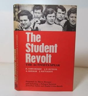 Seller image for The Student Revolt: The Activists Speak for sale by BRIMSTONES