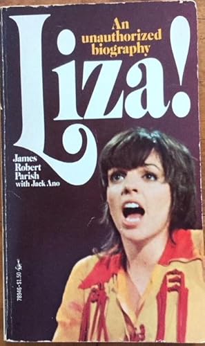 Liza! An Unauthorized Biography