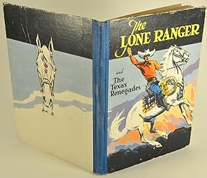 The Lone Ranger and the Texas Renegades