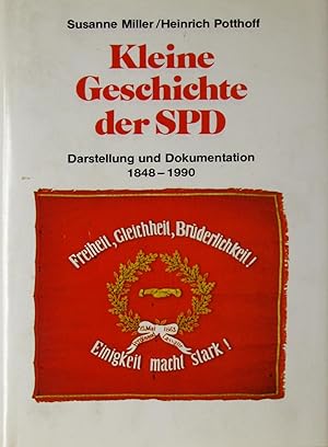 Bild des Verkufers fr Kleine Geschichte der SPD. Darstellung und Dokumentation 1848 - 1990., zum Verkauf von Versandantiquariat Hbald