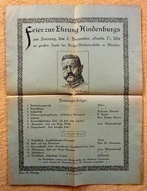 Programm / Flugblatt "Feier zur Ehrung Hindenburgs am Sonntag den 7. Dezember im gr. Saal der Kai...